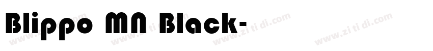 Blippo MN Black字体转换